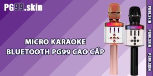 Micro karaoke bluetooth PG99 cao cấp